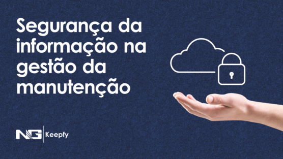 Segurança da informação na gestão da manutenção