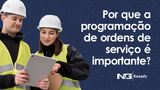 Por que a programação de ordens de serviço é importante?