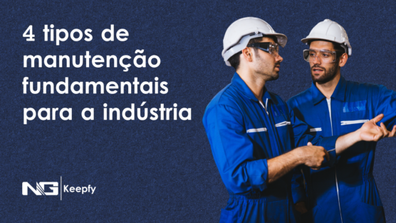 Tipos de manutenção: quais são e como implementar?